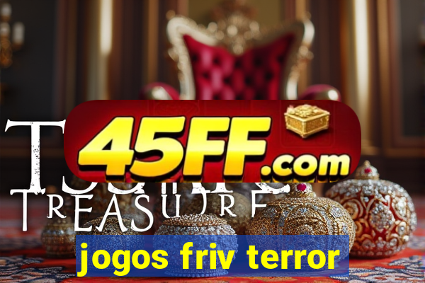 jogos friv terror